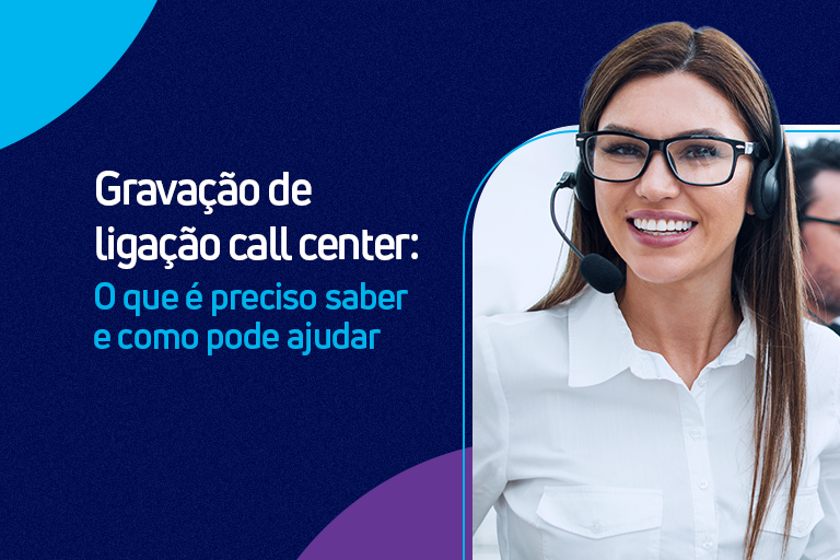 Gravação de ligação call center