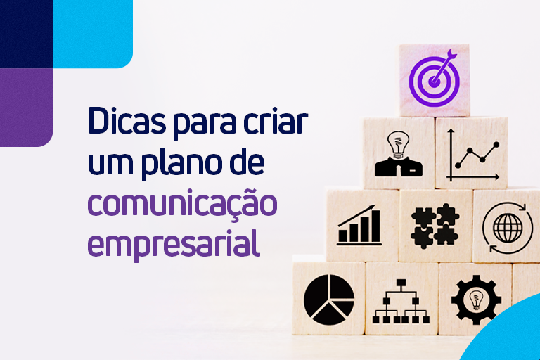 5 passos para criar um plano de comunicação empresarial